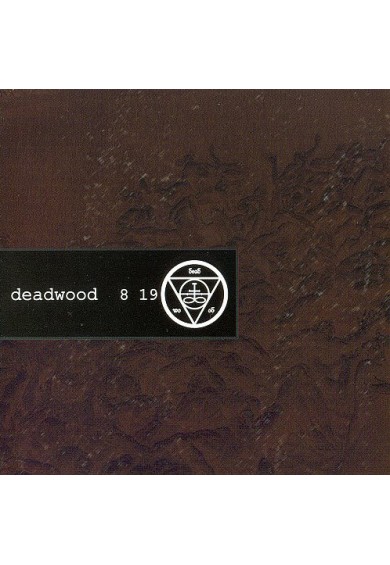 DEADWOOD "8 19" cd 
